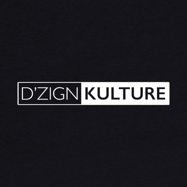 D'zign Kulture (white) by DzignKulture